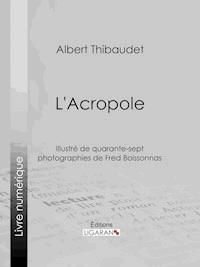 L'Acropole - Ligaran - E-Book