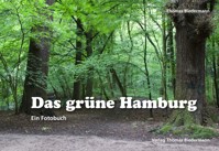 Das grüne Hamburg - Thomas Biedermann - E-Book