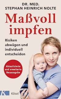 Maßvoll impfen - Stephan Heinrich Nolte - E-Book