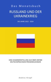 Russland und der Ukrainekrieg - Andres Kropf - E-Book