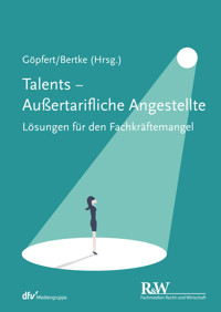 Talents - Außertarifliche Angestellte - - E-Book