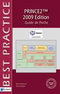 PRINCE2TM 2009 Edition  - Guide de Poche - Bert Hedeman - E-Book