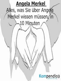 Angela Merkel kompakt: - Alessandro Dallmann - E-Book