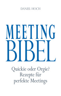 Meeting Bibel - Daniel Hoch - E-Book