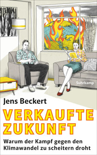 Verkaufte Zukunft - Jens Beckert - E-Book