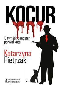 Kocur - Katarzyna Pietrzak - E-Book