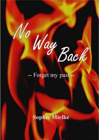 No Way Back - Sophie Mielke - E-Book