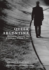 Queer Argentina - Matthew J. Edwards - E-Book