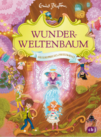 Wunderweltenbaum - Das Geheimnis des Zauberwaldes - Enid Blyton - E-Book