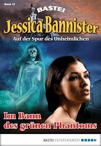 Jessica Bannister - Folge 012 - Janet Farell - E-Book