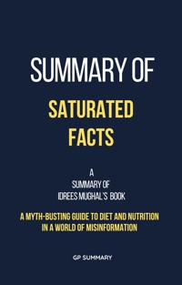 Summary of Saturated Facts by Idrees Mughal - GP SUMMARY - E-Book