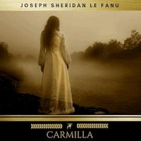 Carmilla - Joseph Sheridan Le Fanu - E-Book + Hörbuch