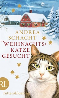 Weihnachtskatze gesucht - Andrea Schacht - E-Book + Hörbuch
