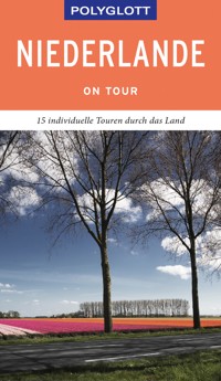 POLYGLOTT on tour Reiseführer Niederlande - Wolfgang Rössig - E-Book