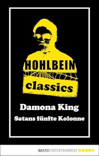 Hohlbein Classics - Satans fünfte Kolonne - Wolfgang Hohlbein - E-Book