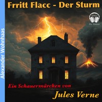 Frritt Flacc - Der Sturm - Jules Verne. - Hörbuch