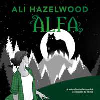 Alfa - Ali Hazelwood - Hörbuch