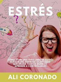 Estrés - ALI CORONADO - E-Book