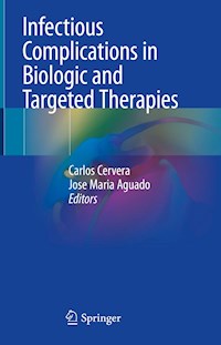 Infectious Complications in Biologic and Targeted Therapies -  - E-Book