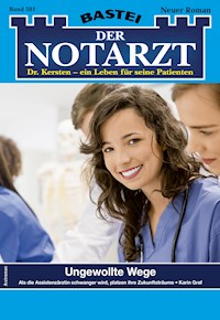 Der Notarzt 381 - Karin Graf - E-Book