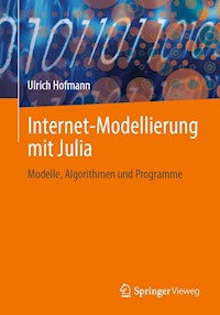 Internet-Modellierung mit Julia - Ulrich Hofmann - E-Book