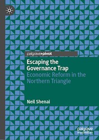 Escaping the Governance Trap - Neil Shenai - E-Book