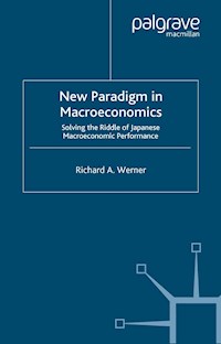 New Paradigm in Macroeconomics - R. Werner - E-Book