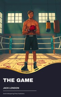 The Game - Jack  London - E-Book