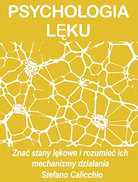 Psychologia lęku - Stefano Calicchio - E-Book