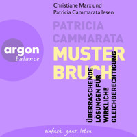 Musterbruch - Überraschende Lösungen für wirkliche Gleichberechtigung (Ungekürzte Lesung) - Patricia Cammarata - Hörbuch