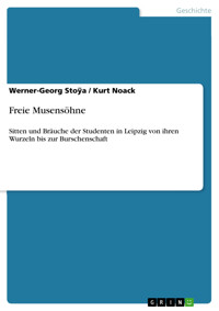 Freie Musensöhne - Werner-Georg Stoÿa - E-Book