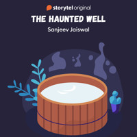 The Haunted Well - Sanjeev Jaiswal - Hörbuch