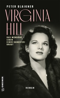 Virginia Hill - Peter Blaikner - E-Book