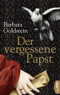 Der vergessene Papst - Barbara Goldstein - E-Book