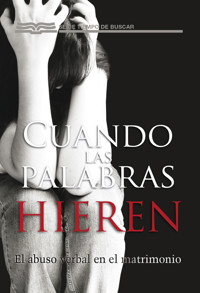 Cuando las palabras hieren - Jeff Olson - E-Book
