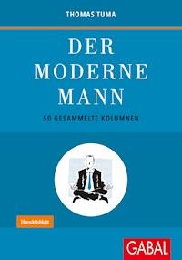 Der moderne Mann - Thomas Tuma - E-Book