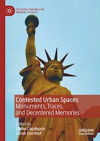 Contested Urban Spaces -  - E-Book