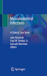Musculoskeletal Infections -  - E-Book