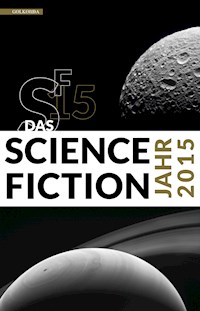 Das Science Fiction Jahr 2015 -  - E-Book