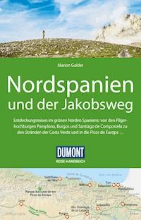 DuMont Reise-Handbuch Reiseführer Nordspanien und der Jakobsweg - Marion Golder - E-Book