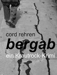 bergab - Cord Rehren - E-Book