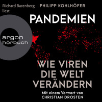 Pandemien (Ungekürzte Lesung) - Philipp Kohlhöfer - Hörbuch