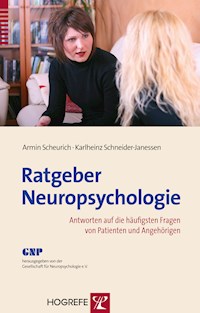 Ratgeber Neuropsychologie - Armin Scheurich - E-Book