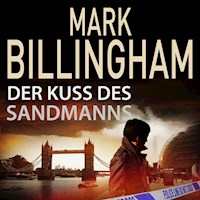 Der Kuss des Sandmanns - Mark Billingham - Hörbuch