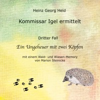 Kommissar Igel ermittelt. - Heinz Georg Held - E-Book