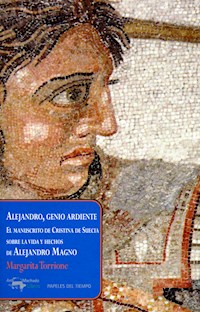 Alejandro, genio ardiente - Margarita Torrione - E-Book