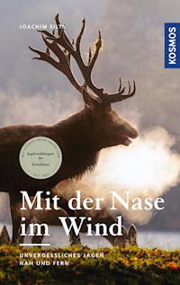 Mit der Nase im Wind - Joachim Eilts - E-Book