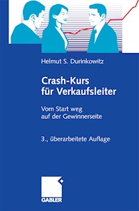 Crash-Kurs für Verkaufsleiter - Helmut S. Durinkowitz - E-Book