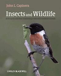 Insects and Wildlife - John Capinera - E-Book