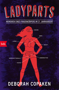 Ladyparts - Deborah Copaken - E-Book